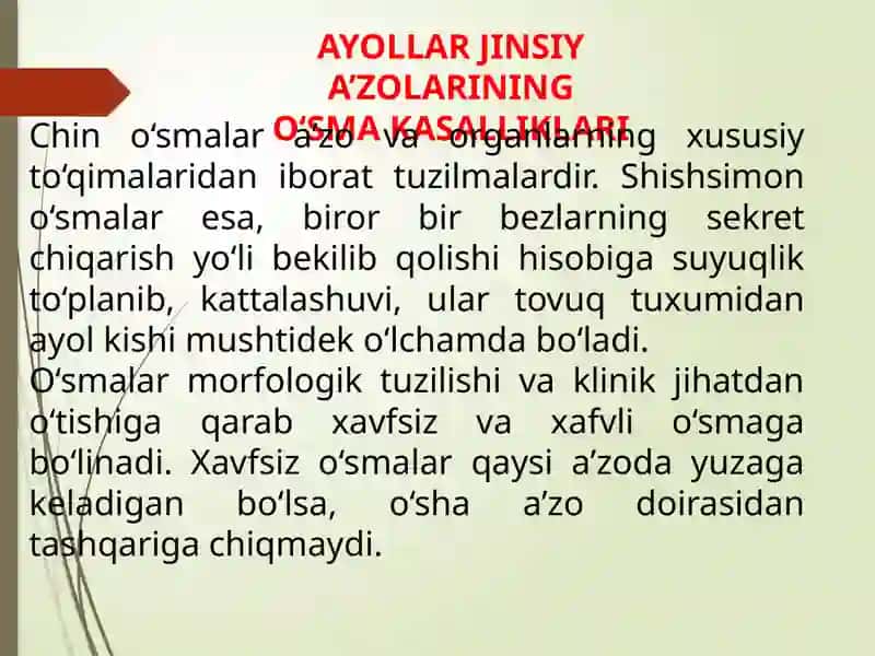 AYOLLAR JINSIY A’ZOLARIDA O’SMA OLDI VA O’SMA KASALLIKLARI 2