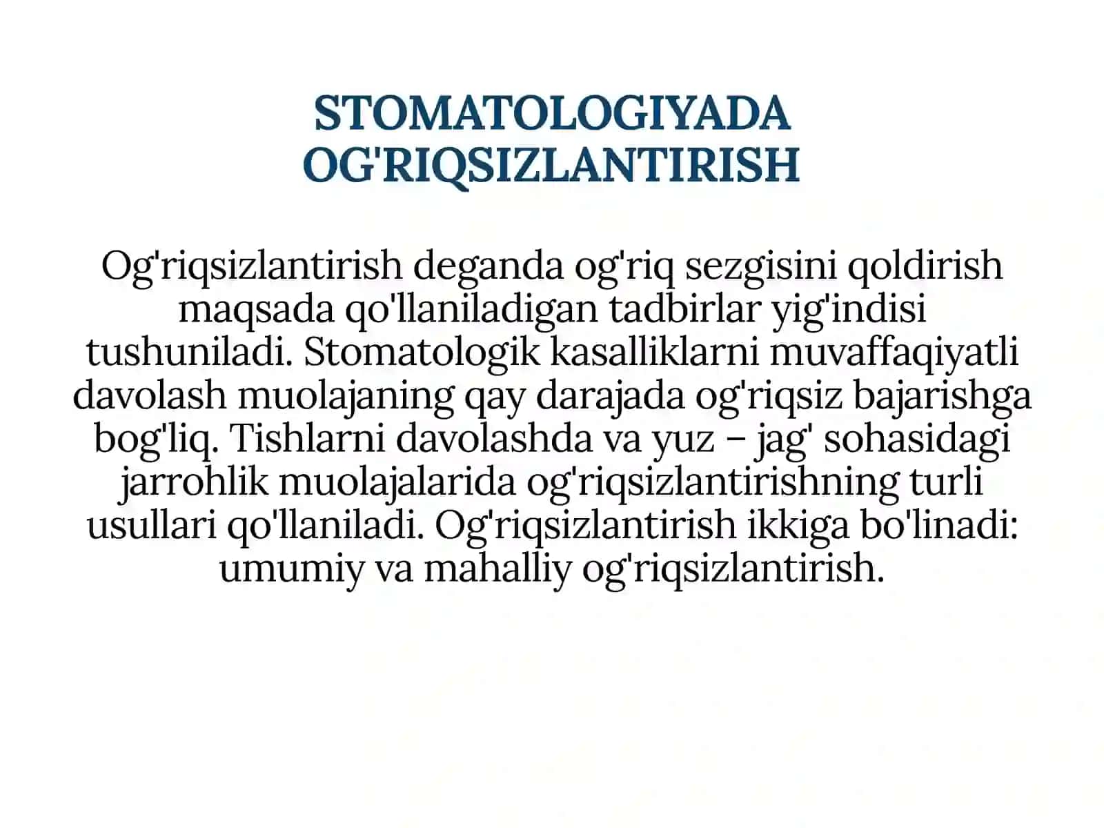 Stomatologiyada ishlatiladigan anesteziya turlari 2