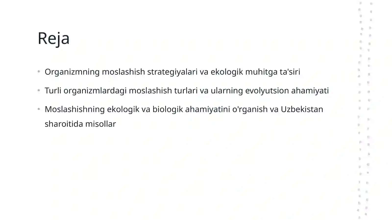 Organizmning moslashishi va uning xillari 2