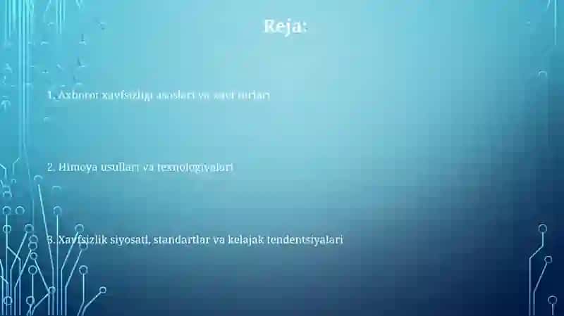 Axborot xavfsizligi va himoyalash usullari 2