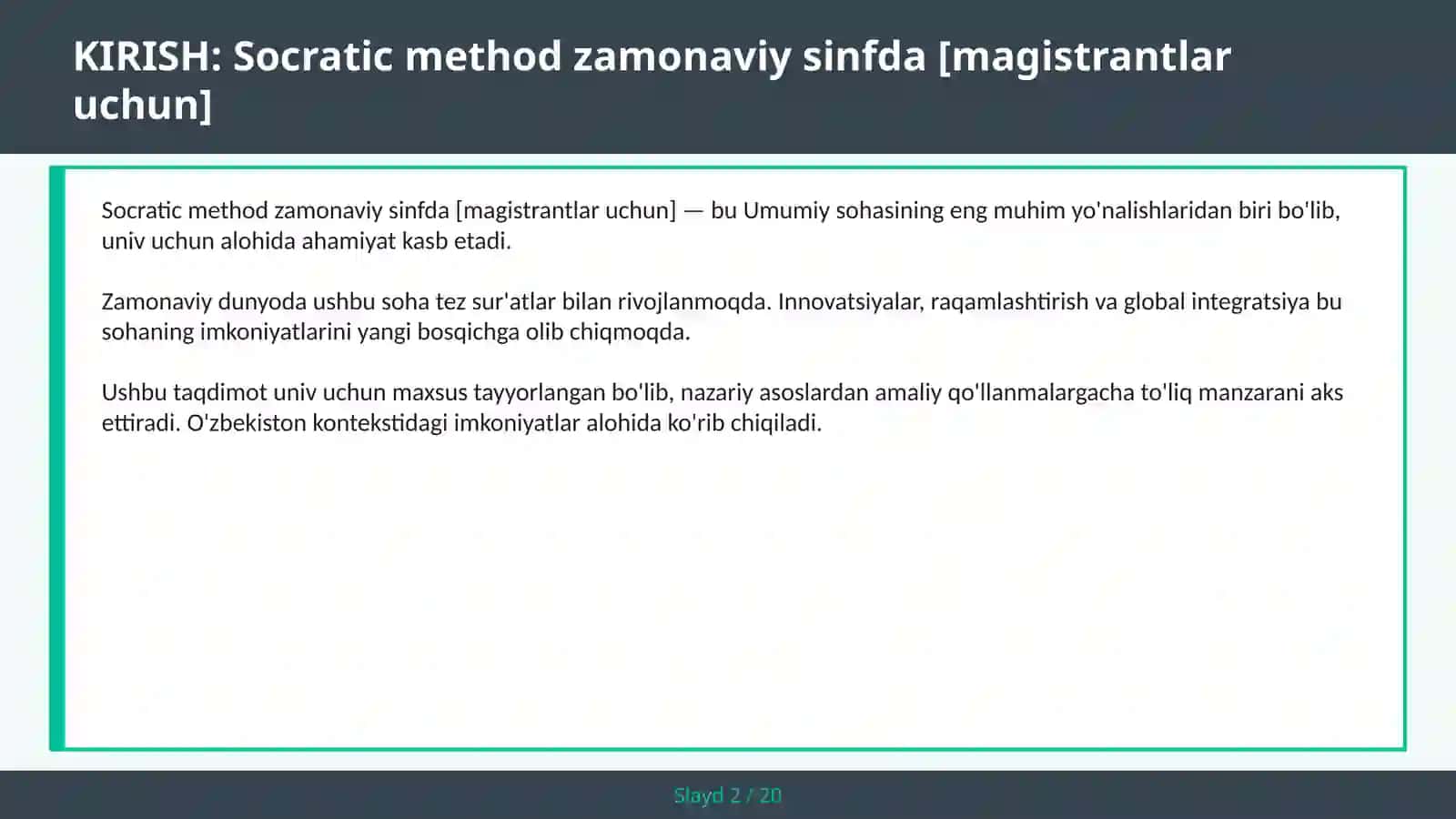 SOCRATIC METHOD ZAMONAVIY SINFDA [MAGISTRANTLAR UCHUN] 2