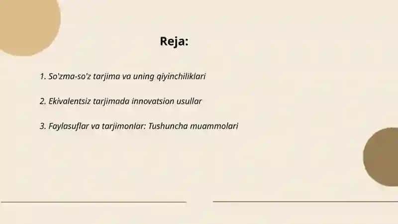 So’zma-So’z tarjima muammolari Ekivalentsiz tarjima 2