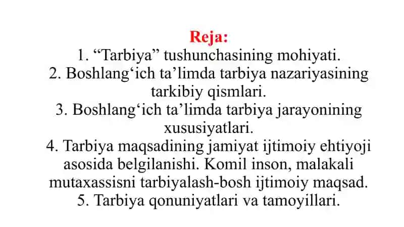 Boshlangʻich ta’limda tarbiya jarayonining mazmuni va mohiyati. 2
