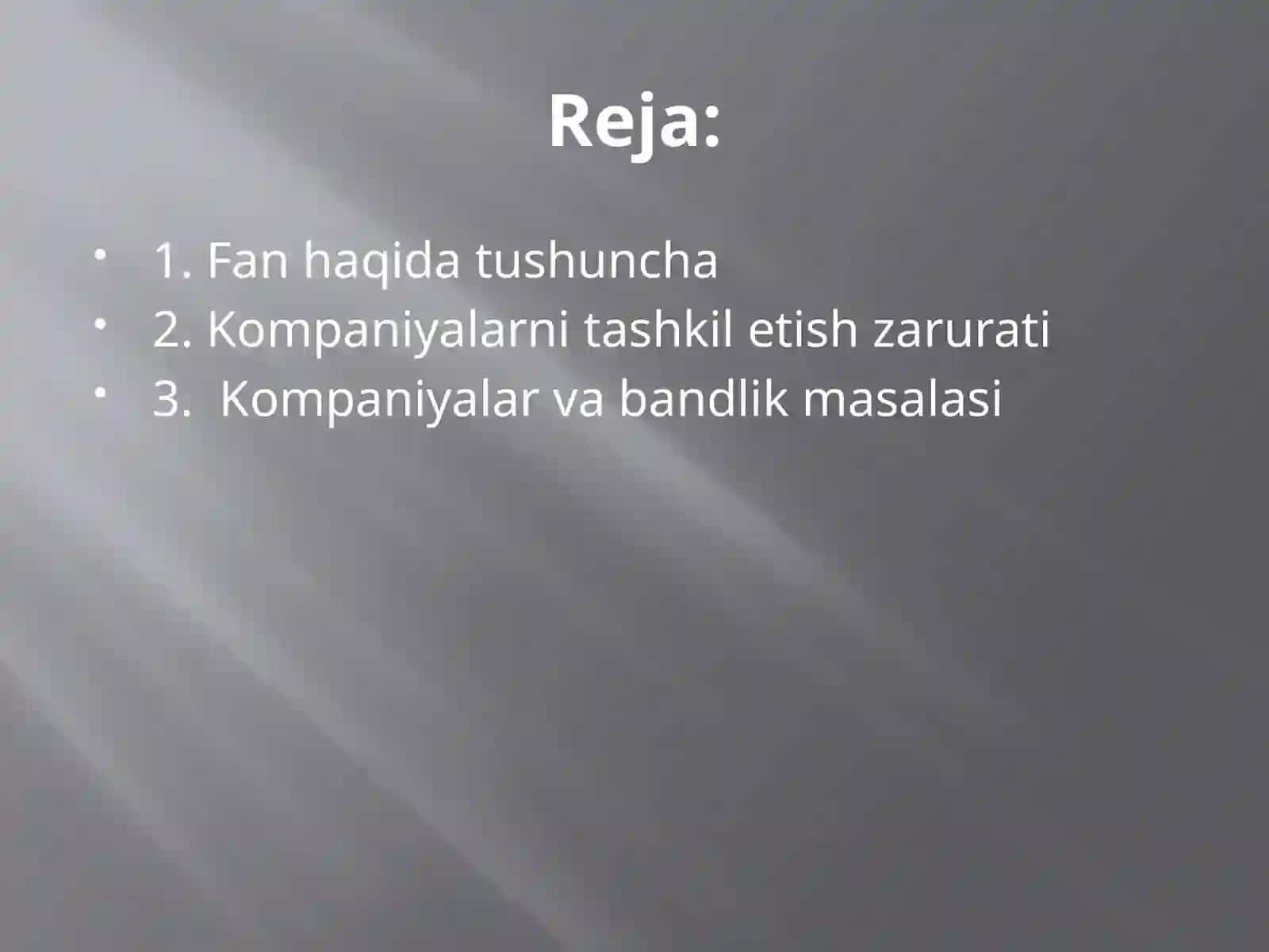 Kompaniyalarni tashkil etish va tadbirkorlik 2