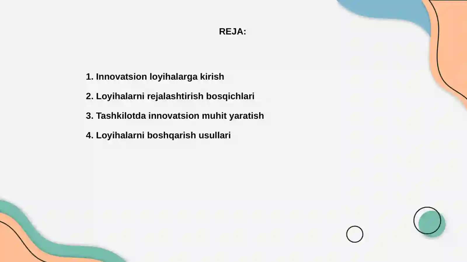 Innovatsion loyixalarni tashkil etish va boshqarish 2