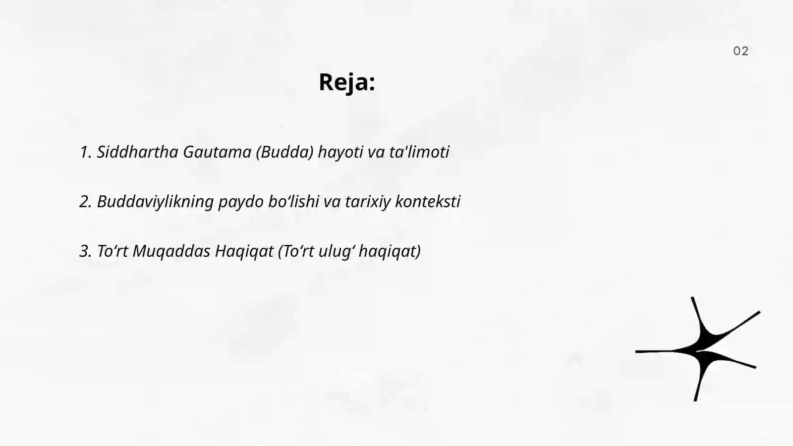 Buddaviylik dinining tarixi va asosiy gʻoyalari 2