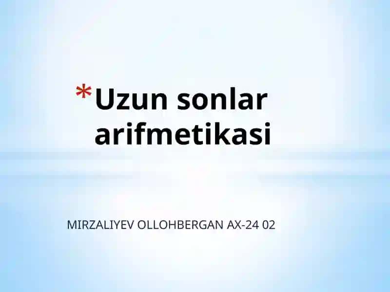 Uzun sonlar arifmetikasi 2