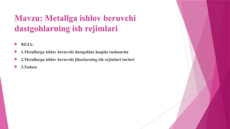 Metallarga ishlov beruvchi dastgohlar ish rejimlari 2