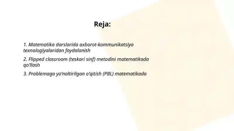 Matematikaga oʻrgatishning zamonaviy metodlari 2