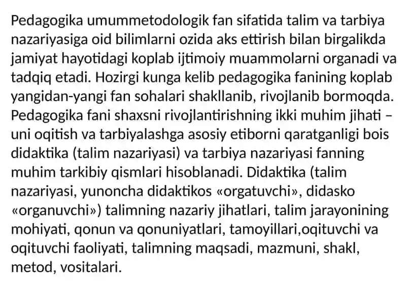 Pedagogika fanining jamiyat taraqqiyotida o'rni 2