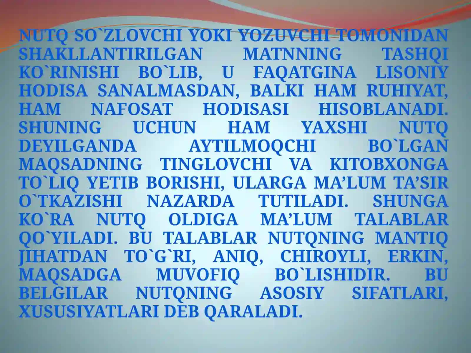 Nutqning asosiy xususiyatlari 2