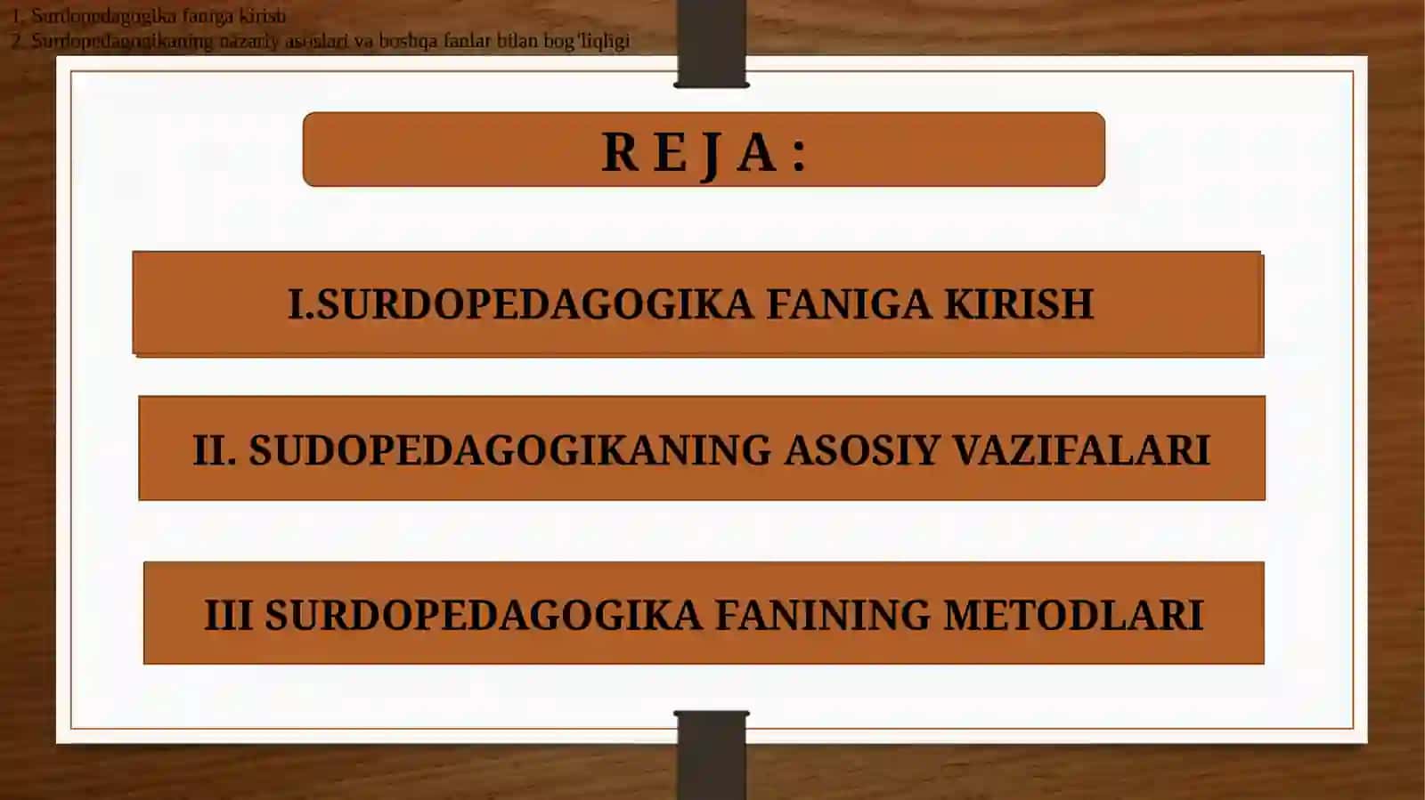 Surdopedagogikaningpredmeti va metodlari 2