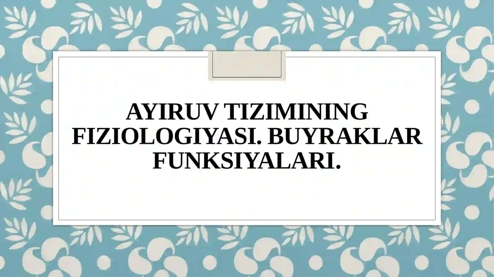 Fiziologiya prezintatsiya 2
