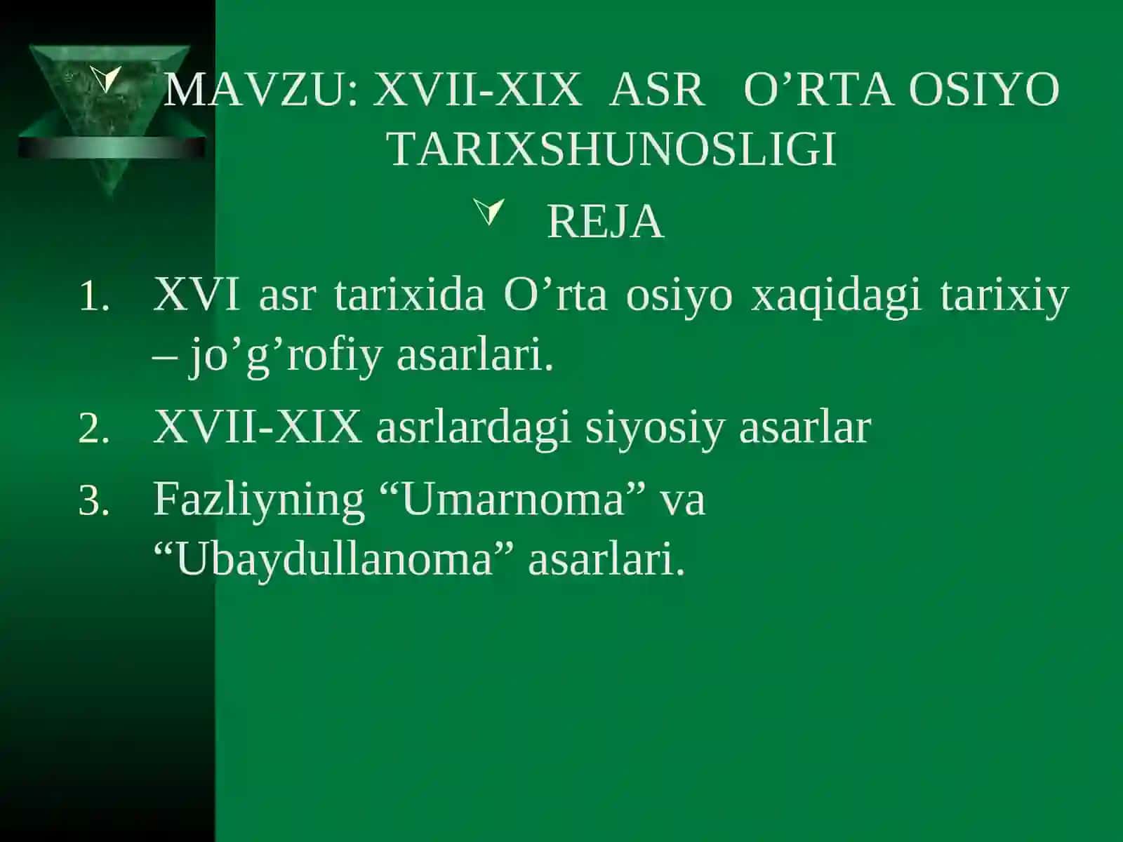 XVII-XIX ASRO’RTA OSIYO TARIXSHUNOSLIGI 2