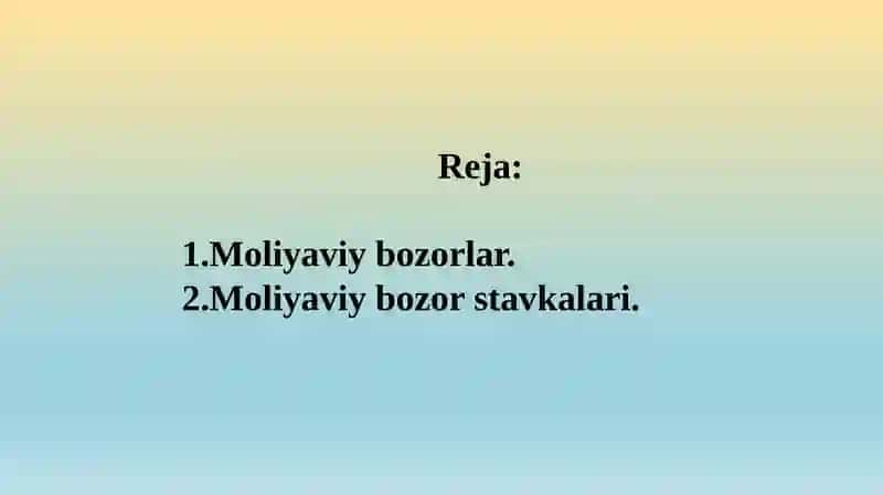 Moliyaviy bozorlar 2