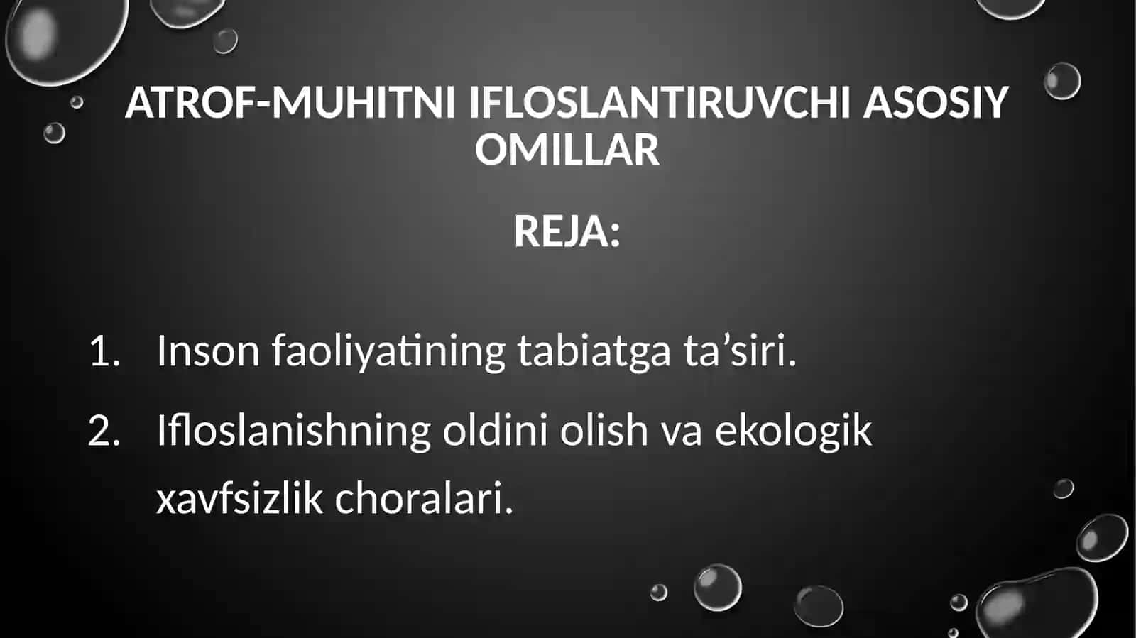 Ekalogiyafanidan taqdimot loyihasi 2
