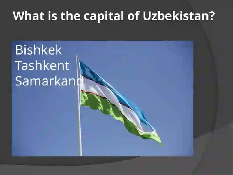 Quiz: How Much Do You Know About Uzbekistan? 2