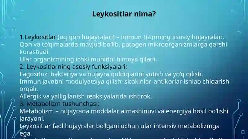 Leykositlar metabolizmi xususiyatlari 2