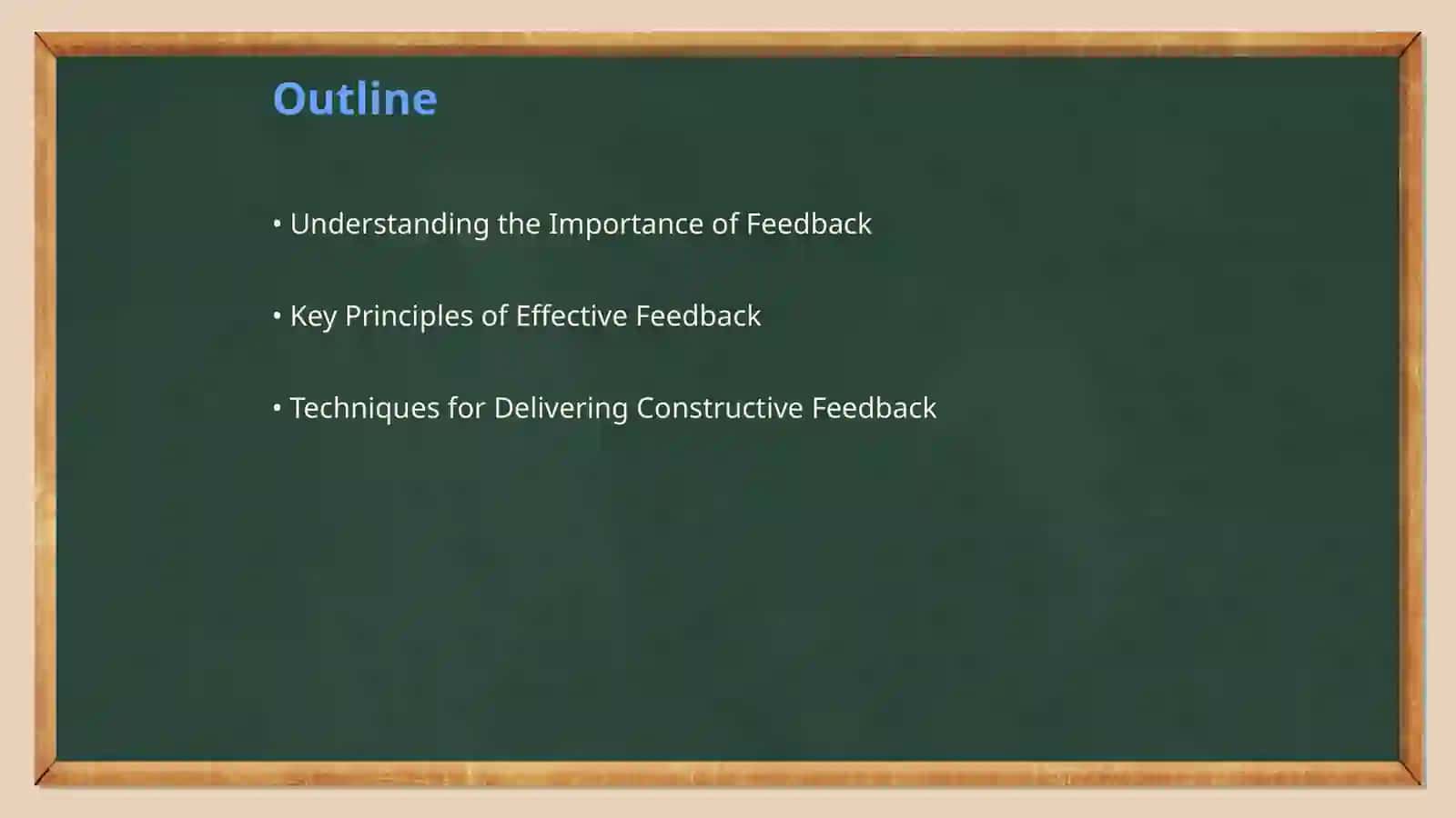 Providing Effective and Motivating Feedback 2