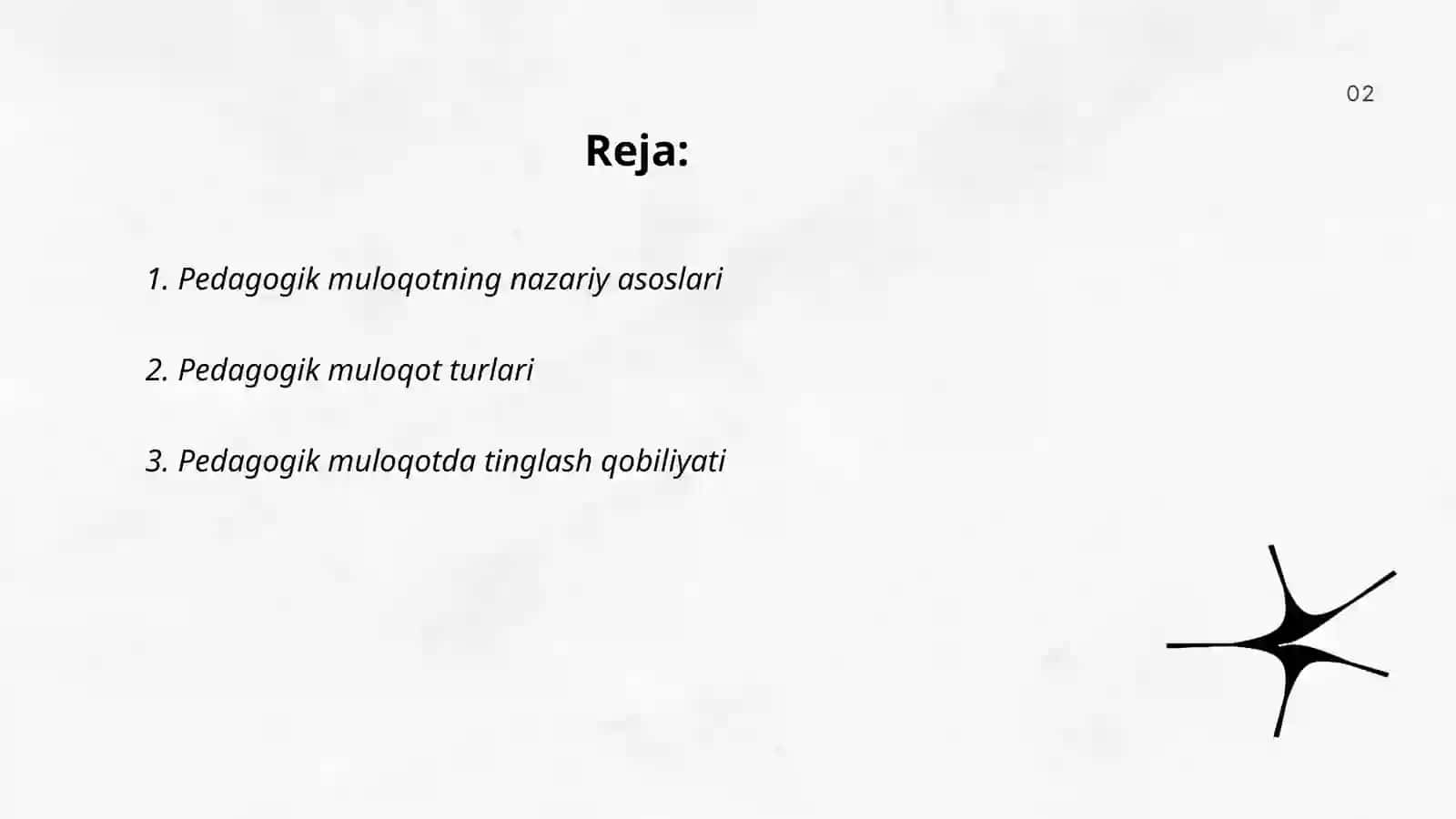 Pedagogik muloqotning nazariy asoslari 2