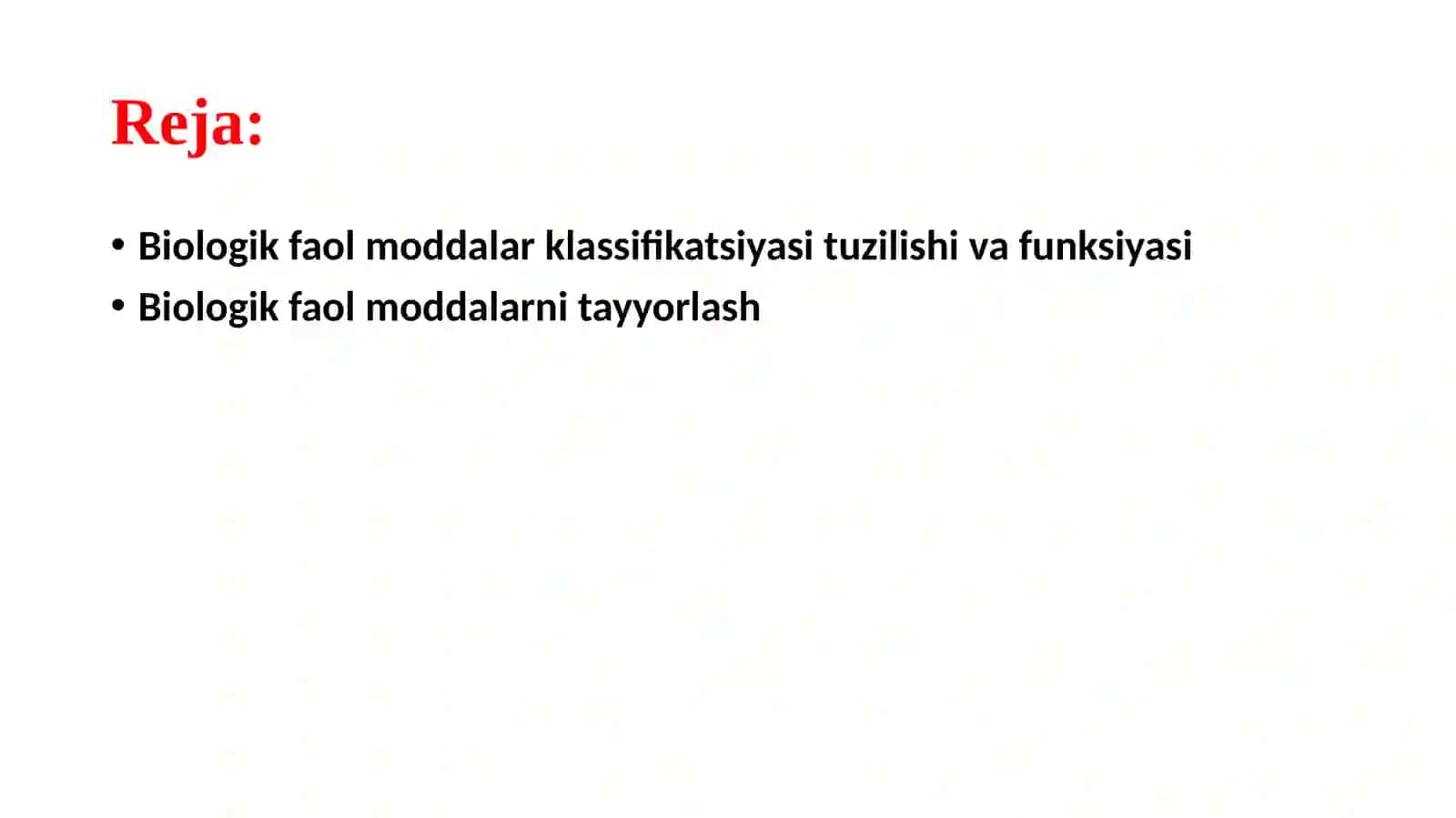 Biologik faol moddalar klassifikatsiyasi, tuzilishi va funksiyasi 2
