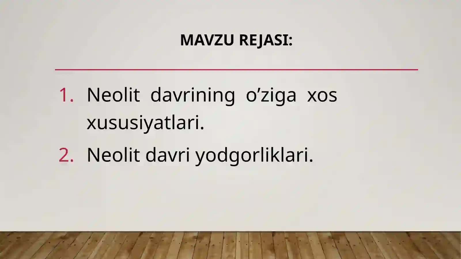 Neolit davrivayodgorliklari 2