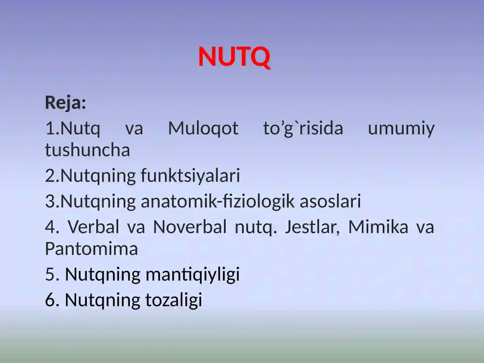 НУТҚНИНГ ПСИХОЛОГИК ЖИҲАТЛАРИ 2