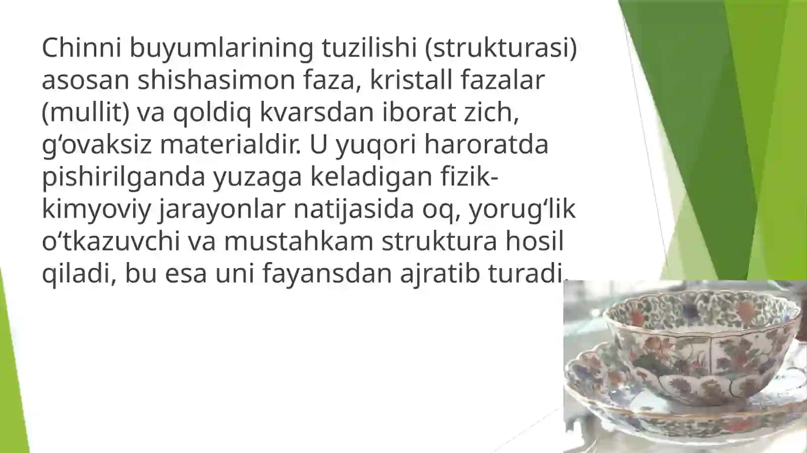 Chinni buyumlarining tuzilishi 2