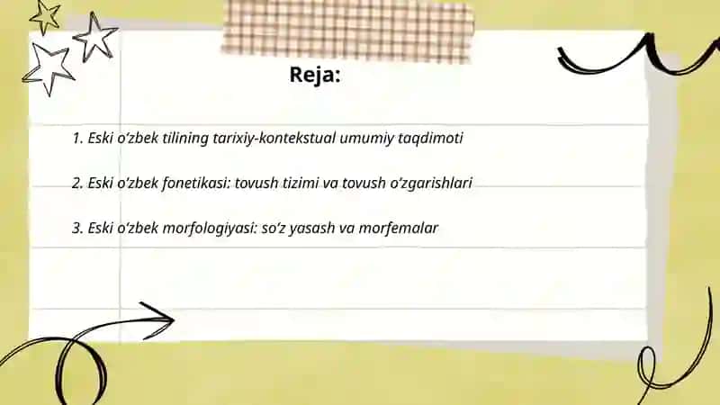 Eski o‘zbek tilining grammatik qurilishiga doir manbalar bilan tanishish 2