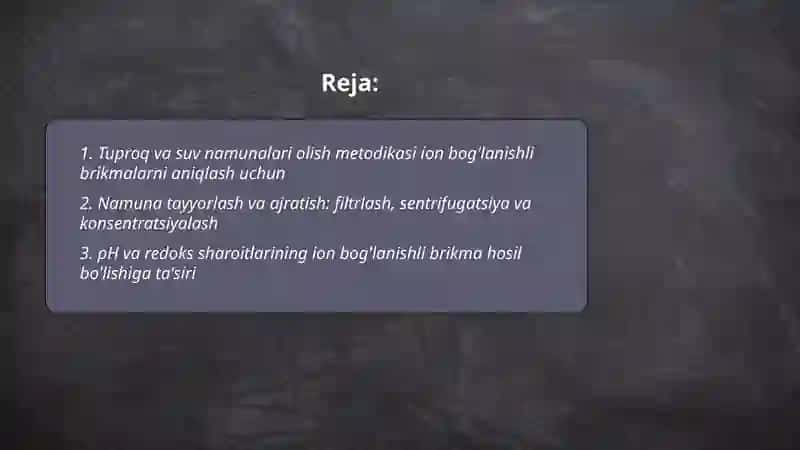 Tuproq va suvning ifnoshlanishida ion boglanishli brikmalarni aniqlash 2