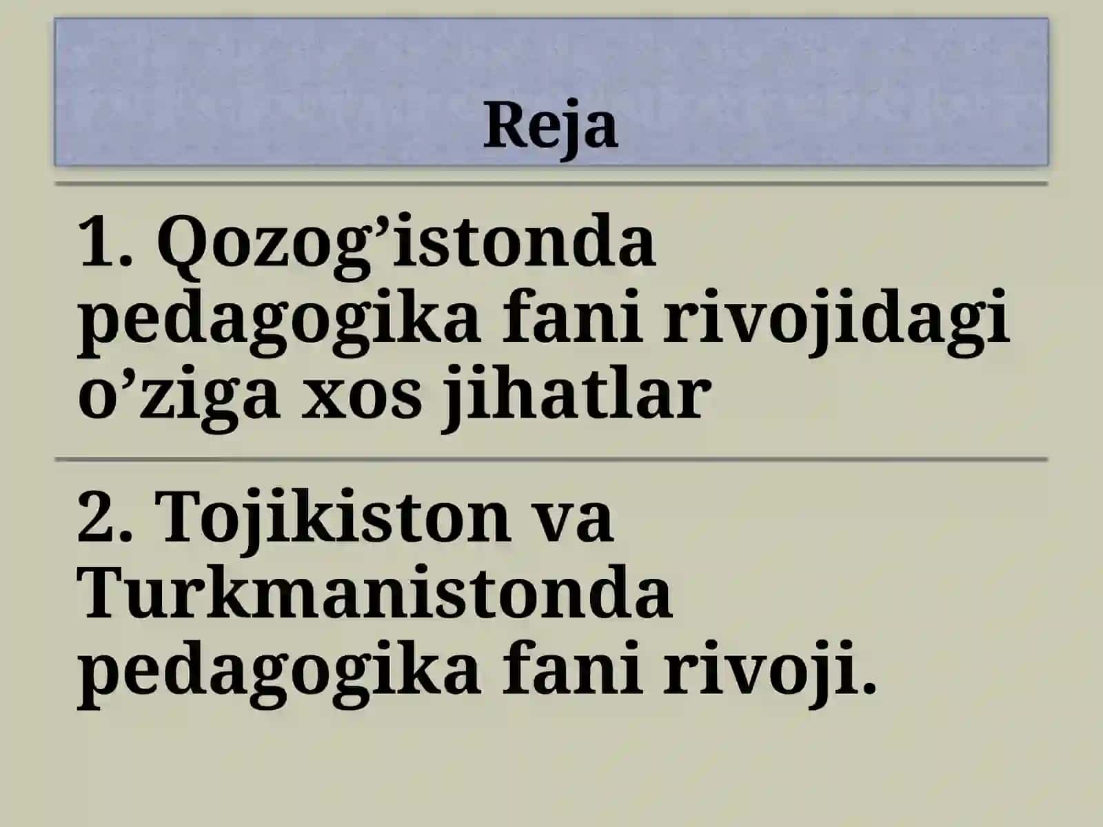 MARKAZIY OSIYO DAVLATLARIDA TA’LIM TARBIYANING O’ZIGAXOSLIKLARI 2