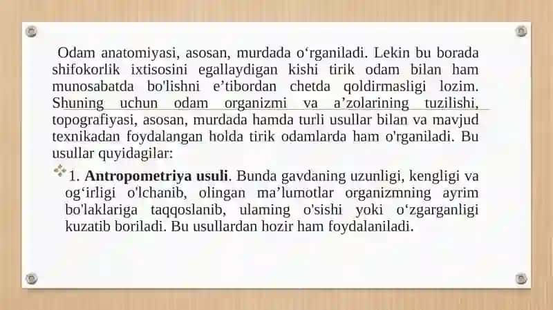 Anatomiyani o‘rganish usullari. Tana o‘qi va sathlari 2