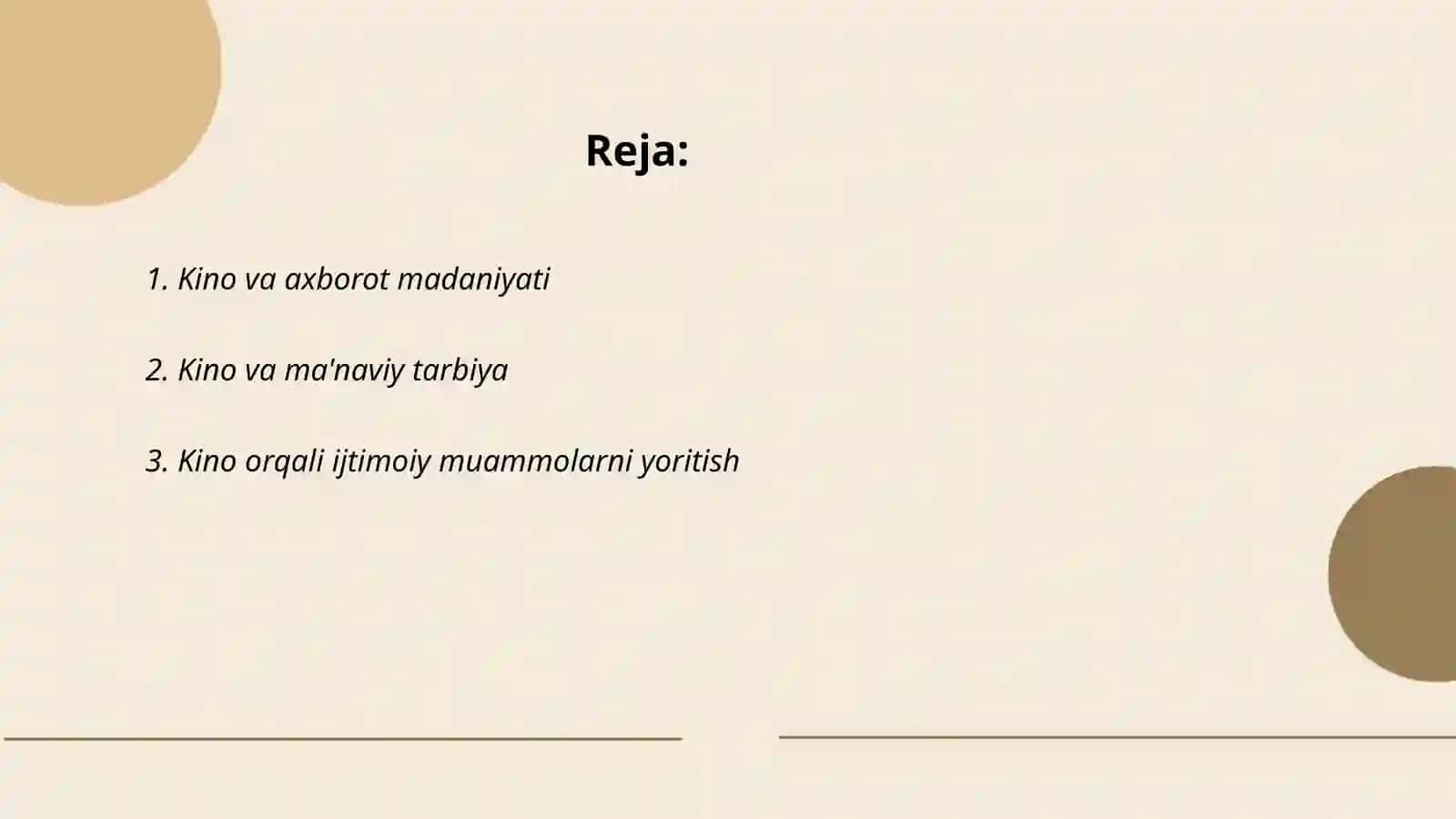 Kino – axborot madaniyatining muhim manbai ekanlig 2