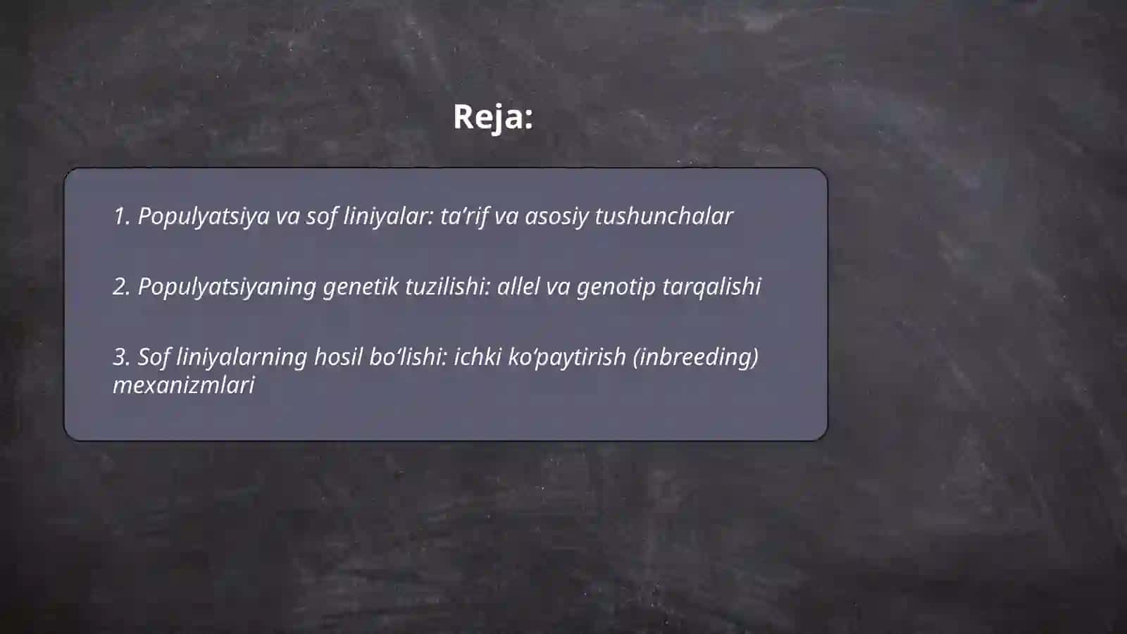 Populyatsiya va sof liniyalar to‘g‘risida tushuncha 2