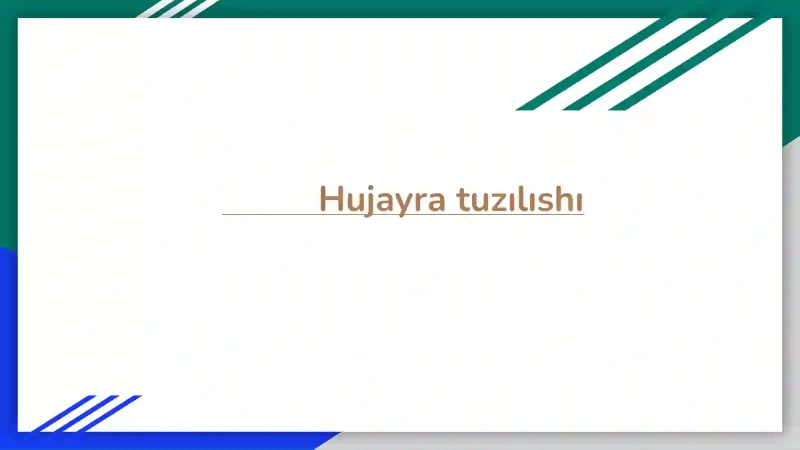 Hujayra tuzılıshı 2