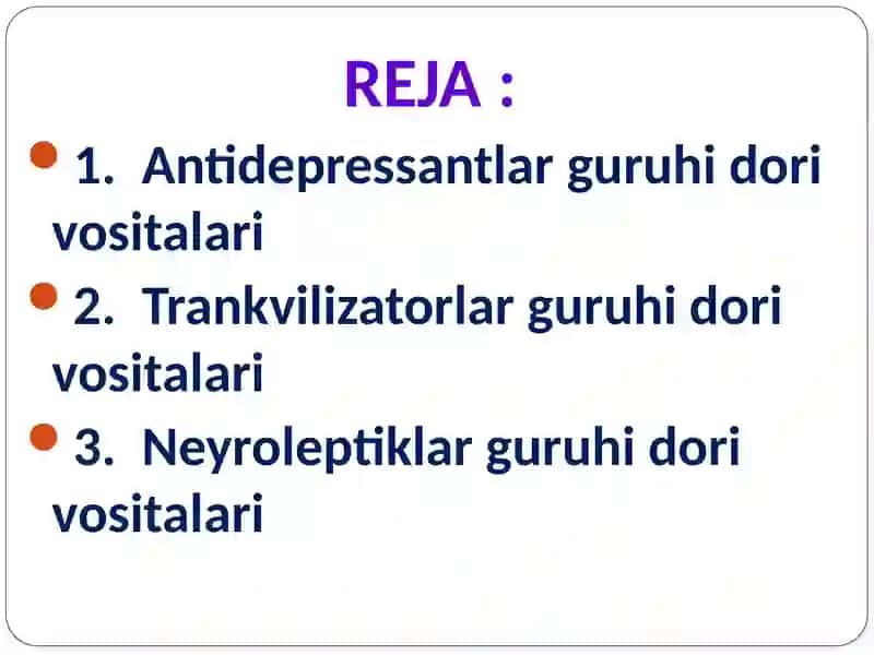 Antidepressantlar, trankvilizatorlar, neyroleptiklar 2
