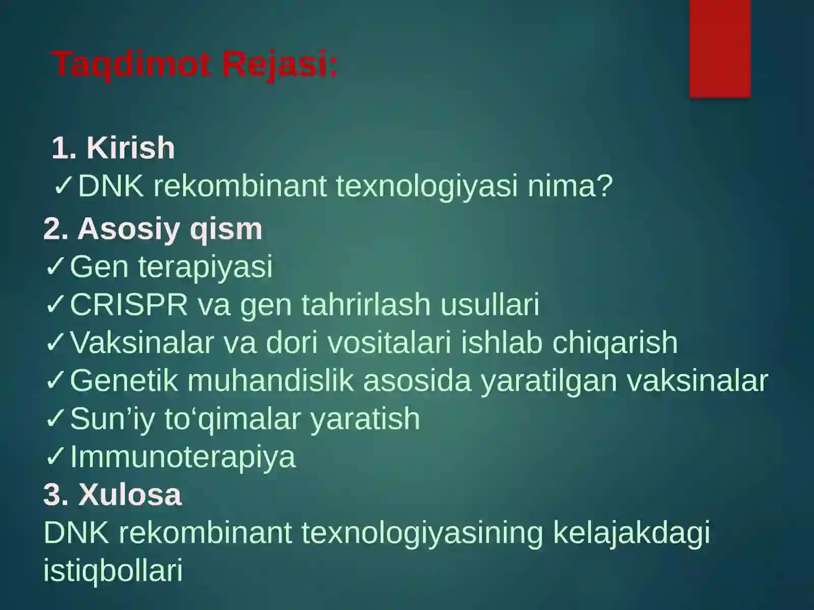 Tibbiyotda DNK rekombinantlarining qoʻllanilishi 2