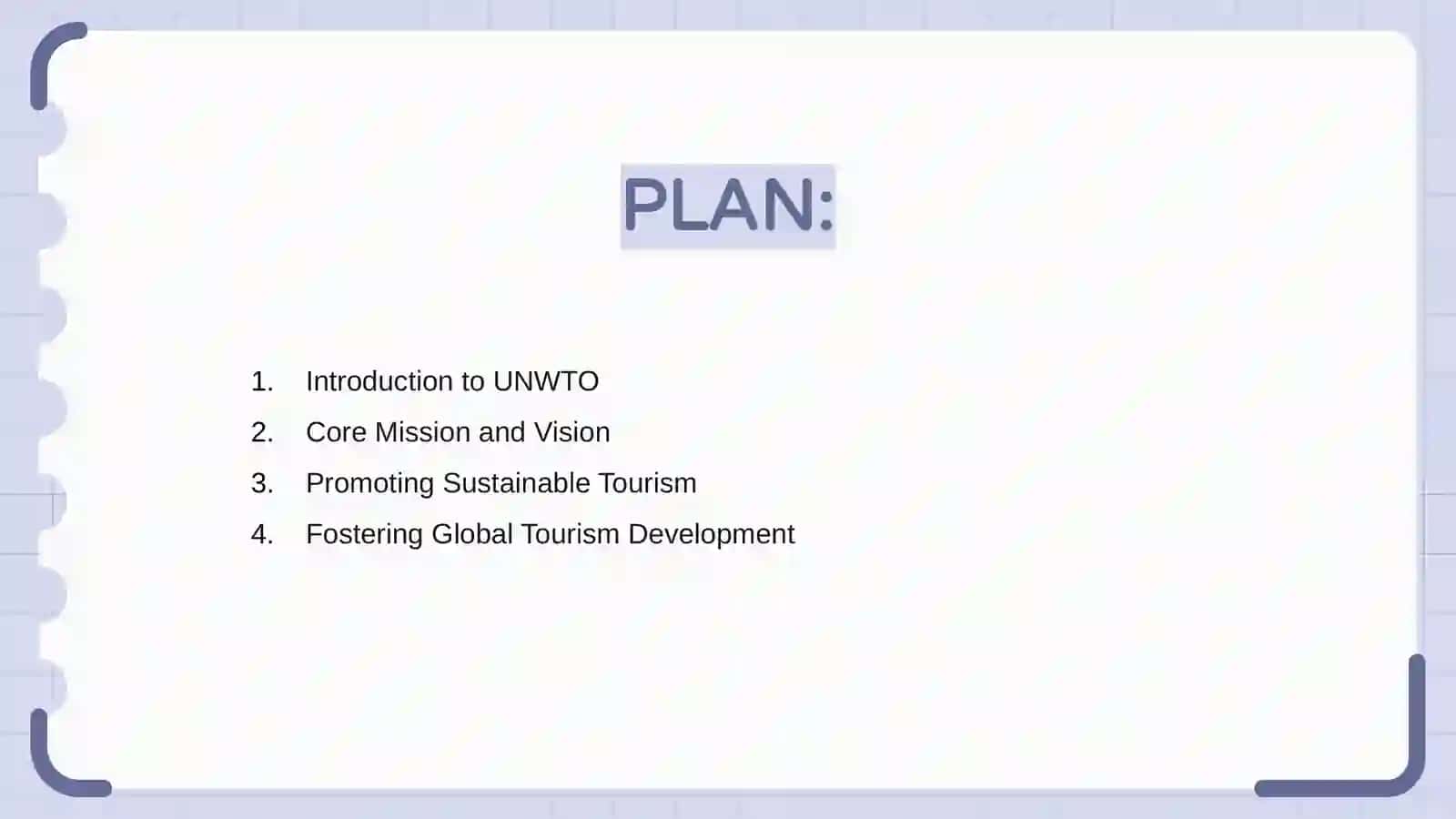 Aims and objectives of the UNWTO 2