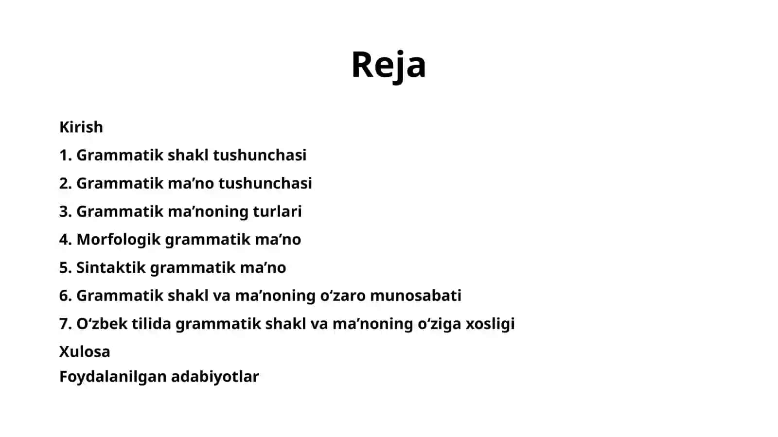 O'zbek tili grammatik shakllar. Grammatik ma'no va uning turlari. 2