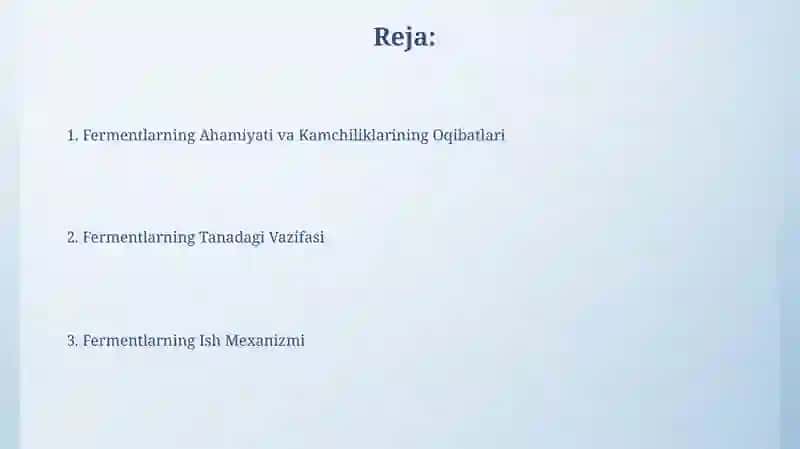 Fermentlarning organizmdagi vazifasi 2