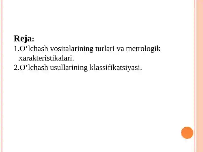 O'lchov vositalari turlari va usullari 2