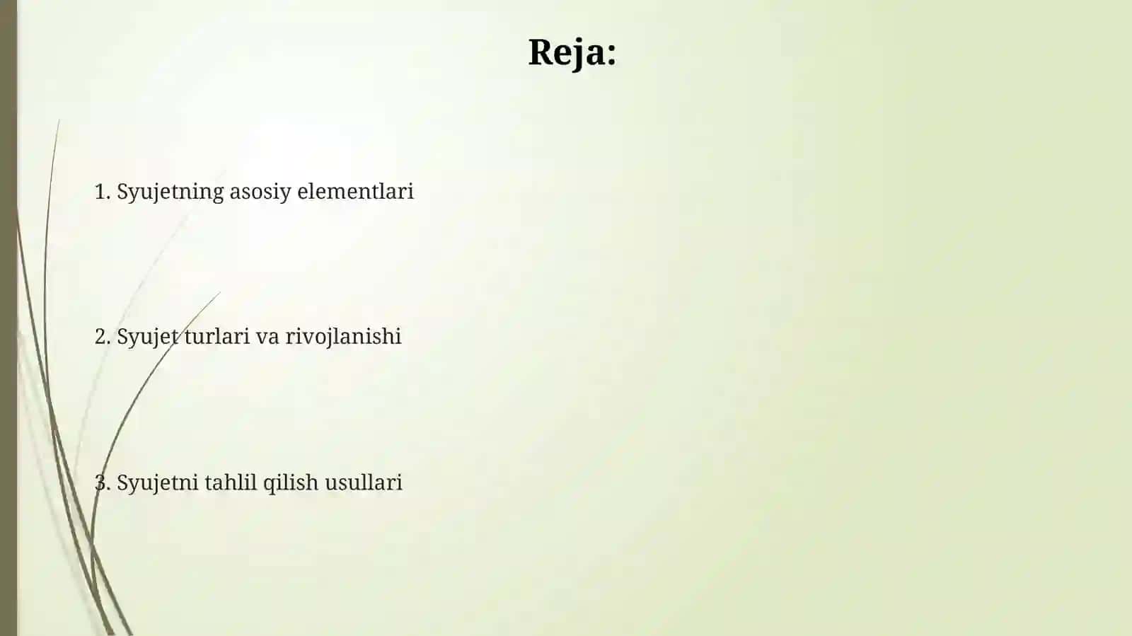 Syujet haqida umumiy tushuncha 2