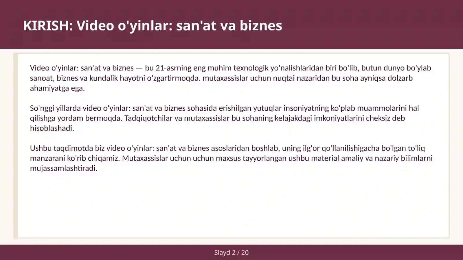 VIDEO O'YINLAR: SAN'AT VA BIZNES 2