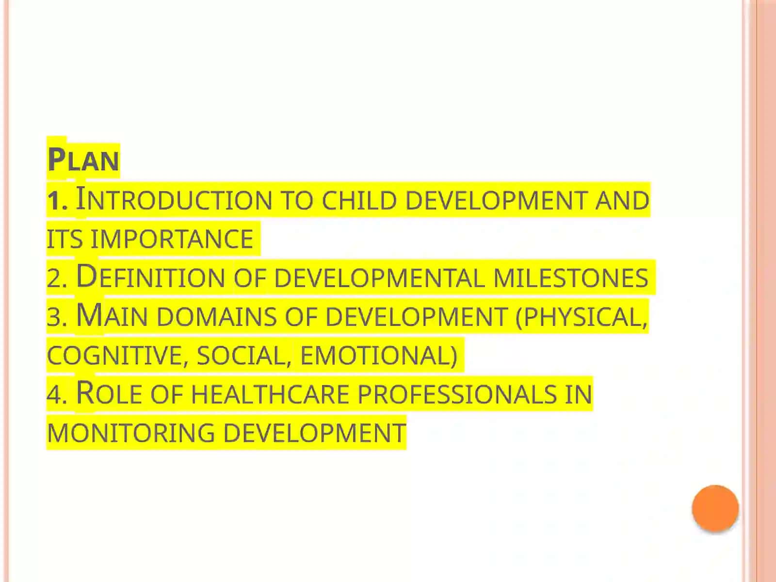 Developmental Milestones in Children: Medical Perspectives 2
