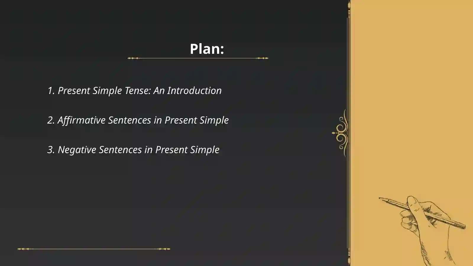 MAVZU: Present Simple Tense 2