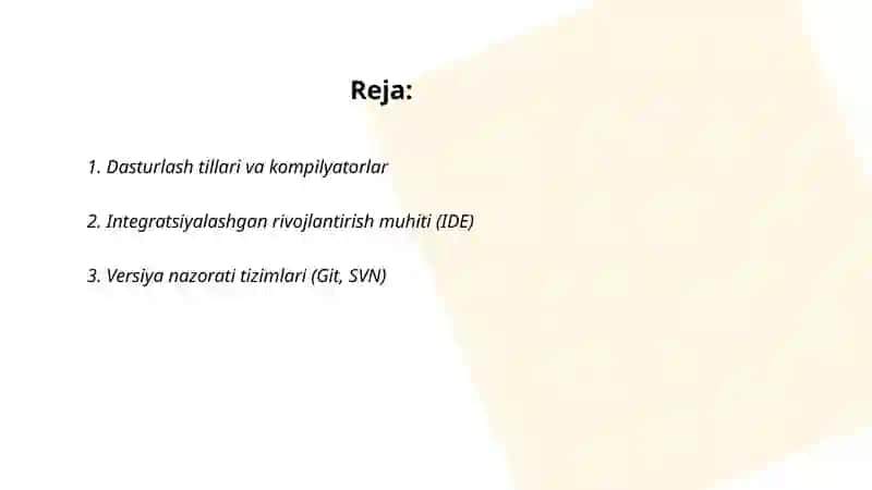 Dasturiy ta’minotni ishlab chiqish vositalari 2