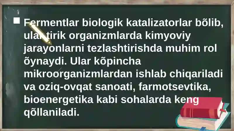 Fermentlar ishlab chiqarish va ulardan foydalanish 2