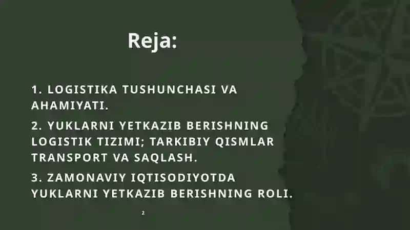 Yuklarni yetkazib berishning logistik tizimi 2