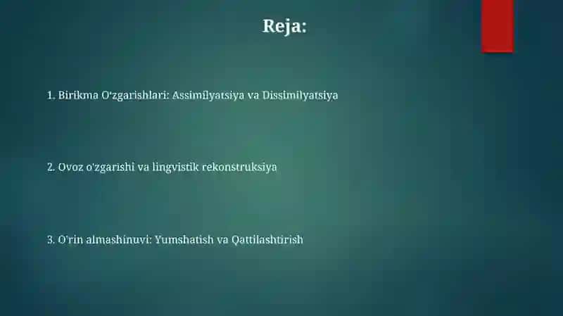 Kombinator va pozitsion tovush oʻzgarishlari 2