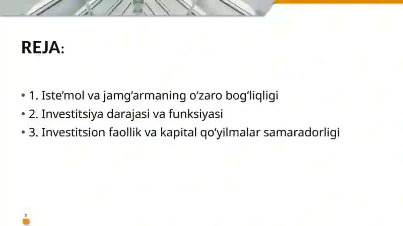 Iste’mol, jamg‘arma va investitsiyalar 2